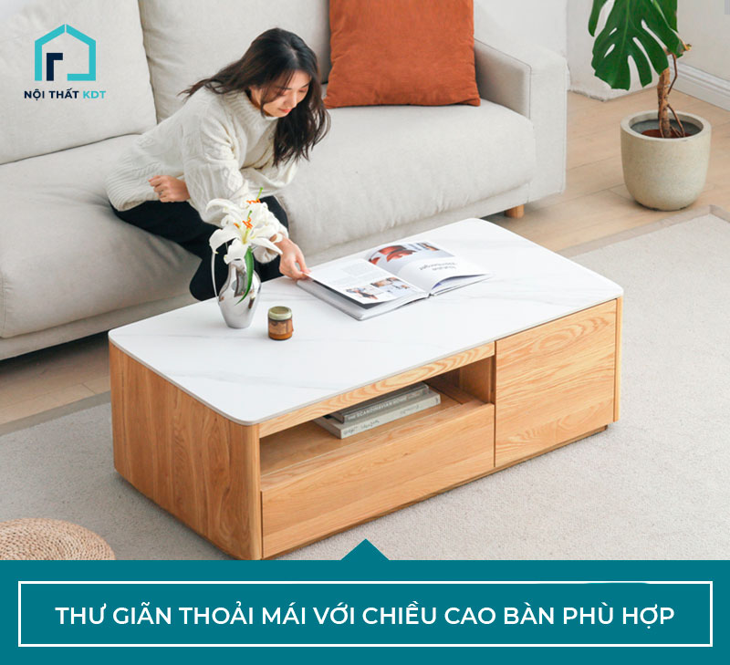 Chiều cao bàn trà phù hợp